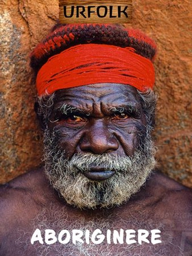 Aboriginere (ebok) av Stuart Wilson