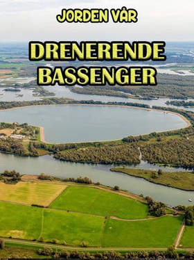 Drenerede bassenger (ebok) av Edward Alan Kurtz