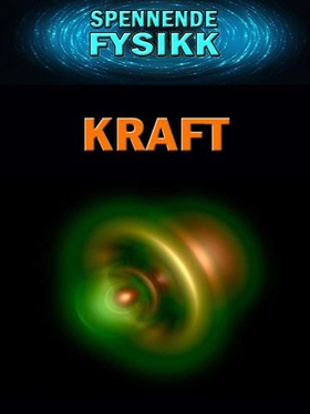 Kraft (ebok) av Edward Alan Kurtz