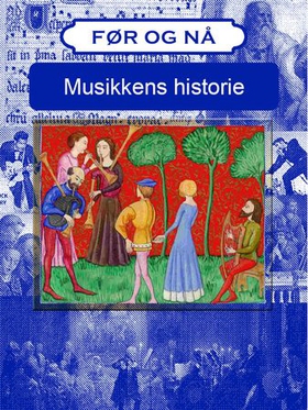 Musikkens historie (ebok) av Victoria Turner