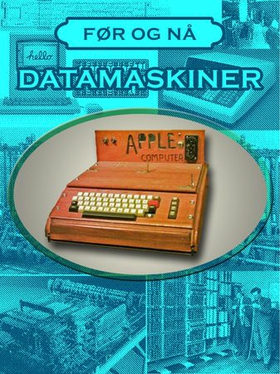 Datamaskinens historie (ebok) av Hans Wold