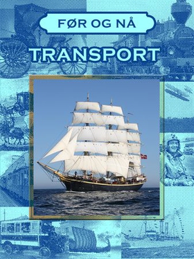 Transportens historie (ebok) av Victoria Turner