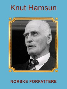 Knut Hamsun (ebok) av Stine Welhaven