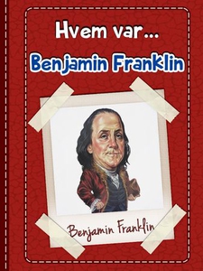 Benjamin Franklin (ebok) av Valerie Creighton