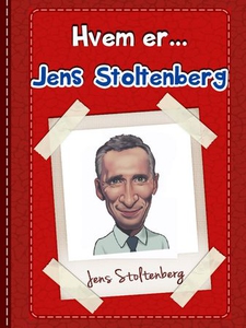Jens Stoltenberg (ebok) av Anniken Schiøll