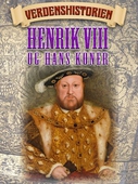 Henrik VIII og hans koner