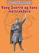 Kong Sverre og hans moststandere