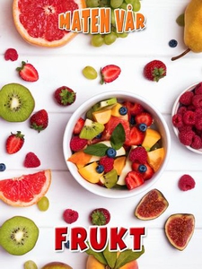 Frukt (ebok) av Sophie L. Darling