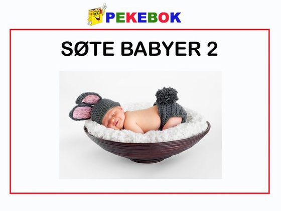Søte babyer 2