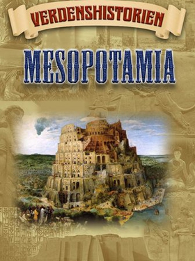 Mesopotamia (ebok) av Victoria Turner