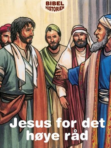 Jesus for det høye råd (ebok) av Ukjent
