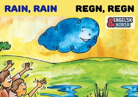 Regn, regn = Rain, rain