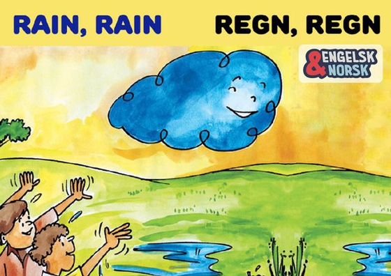Regn, regn = Rain, rain