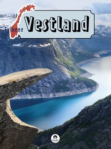 Hordaland og Sogn og Fjordane (ebok) av Ukjen