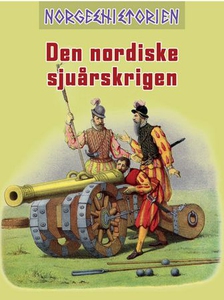 Den nordiske sjuårskrigen (ebok) av Per Erik