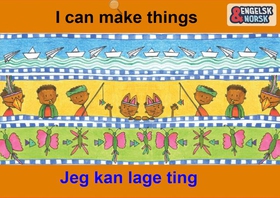 Jeg kan lage ting = I can make things