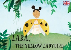 Lara, the yellow ladybird
