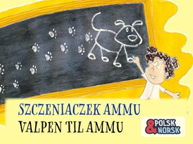 Valpen til Ammu = Szczeniaczek Ammu (ebok) av Sowmya Rajendran