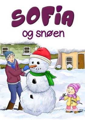 Sofia og snøen (ebok) av Ukjent, Susan Smith