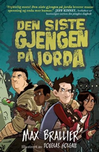 Den siste gjengen på jorda (ebok) av Max Bral