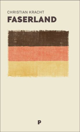 Faserland - roman (ebok) av Christian Kracht