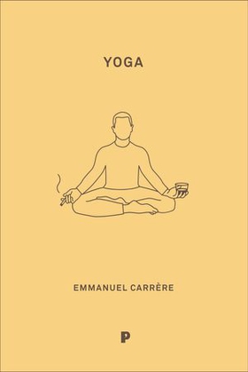 Yoga (ebok) av Emmanuel Carrère