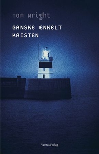 Ganske enkelt kristen (ebok) av Tom Wright