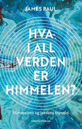 Hva i all verden er himmelen?