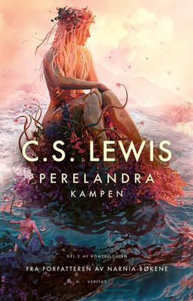 Perelandra - kampen (ebok) av C.S. Lewis