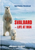 Svalbard - life at risk