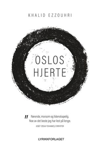 Oslos hjerte (ebok) av Khalid Ezzouhri