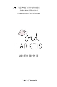 Ord i Arktis (ebok) av Lisbeth Espenes