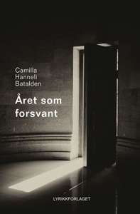 Året som forsvant (ebok) av Camilla Hanneli B