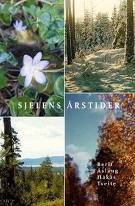 Sjelens årstider (ebok) av Berit Åslaug Håkås