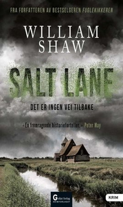 Salt Lane (ebok) av William Shaw