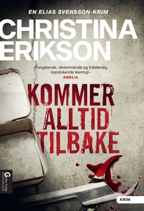 Kommer alltid tilbake (ebok) av Christina Eri