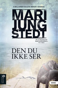 Den du ikke ser (ebok) av Mari Jungstedt