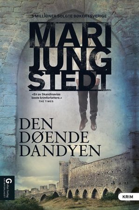 Den døende dandyen (ebok) av Mari Jungstedt