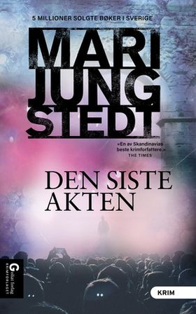 Den siste akten (ebok) av Mari Jungstedt