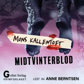 Midtvinterblod (lydbok) av Mons Kallentoft