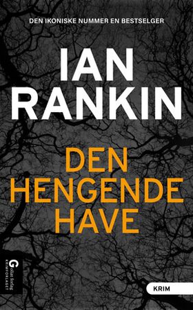 Den hengende have (ebok) av Ian Rankin