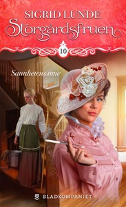 Sannhetens time (ebok) av Sigrid Lunde