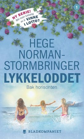 Bak horisonten (ebok) av Hege Norman-Stormbringer