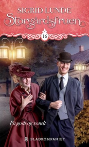 På godt og vondt (ebok) av Sigrid Lunde