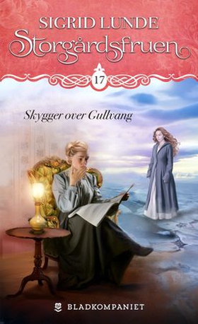 Skygger over Gullvang (ebok) av Sigrid Lunde
