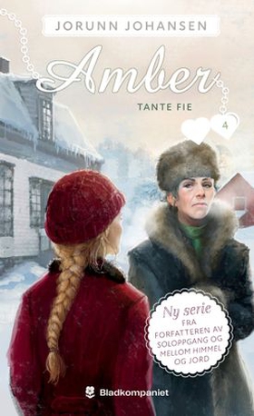 Tante Fie (ebok) av Jorunn Johansen