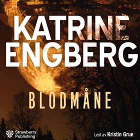 Blodmåne (lydbok) av Katrine Engberg