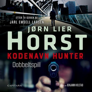 Kodenavn Hunter (lydbok) av Jørn Lier Horst,