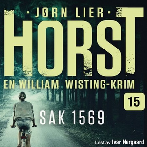 Sak 1569 (lydbok) av Jørn Lier Horst