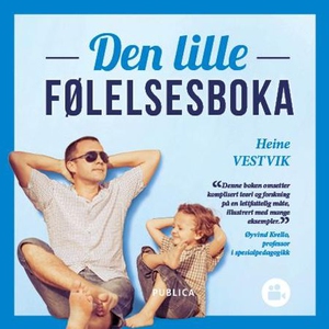 Den lille følelsesboka (lydbok) av Heine Vest